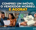 Comprei um imóvel. O dono morreu. E agora?
