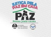 Semana da Justiça Pela Paz em Casa terá 300 audiências em Maceió