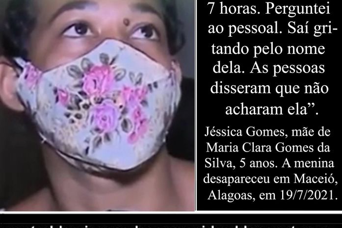 Em 2022, o mandato da deputada estadual, Jó Pereira e o Instituto Raízes de Áfricas criaram movimento, em busca da menina Maria Clara, filha da Jéssica Gomes