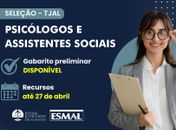 Confira gabaritos preliminares das provas objetivas para psicólogos e assistentes sociais