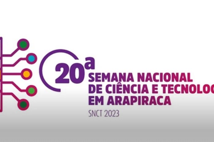 Arapiraca realiza, a partir deste sábado, a I Semana Nacional de Ciência e Tecnologia