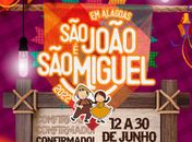 Prefeitura de São Miguel dos Campos confirma o “Em Alagoas, São João é São Miguel”; evento ocorrerá de 12 a 30 de junho