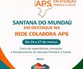 Cosems-AL destaca protagonismo de Santana do Mundaú em agenda nacional da Atenção Primária à Saúde