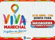 Prefeitura lança o Viva Marechal com ações na Massagueira