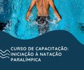 Instituto de Educação Física promove capacitação em atletismo e natação paralímpica
