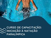 Instituto de Educação Física promove capacitação em atletismo e natação paralímpica
