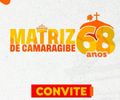 Matriz de Camaragibe comemora 68 anos de emancipação com programação especial