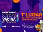 Branquinha é o município que mais vacina contra a Influenza em Alagoas