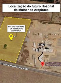 Novo Hospital da Mulher terá 157 leitos e devolverá maternidade pública a Arapiraca