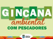 Mudança de data: Gincana Ambiental acontece no dia 28 de junho