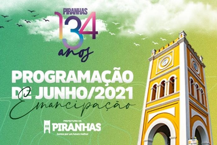 Piranhas celebra 134 anos de emancipação política com entrega de obras e atividades voltadas à população

