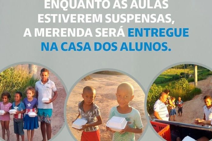 Cartaz nas redes sociais mostra "Enquanto as aulas estiveram suspensas a merenda será entregue na casa dos alunos