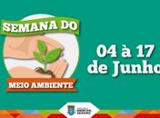 Prefeitura de Marechal Deodoro inicia Semana Mundial do Meio Ambiente