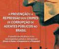 Lançamento de livro em Maceió debate caminhos do combate à corrupção no Brasil