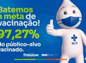 Piranhas supera meta de imunização contra a poliomielite