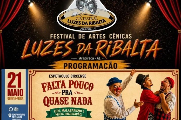 Com programação gratuita, Festival Luzes da Ribalta reúne teatro, dança e circo em Arapiraca