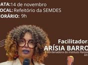  A Campanha Maceió  é Massa Sem Racismo promove Roda de Conversa Antirracista, com servidor@s da Semdes 