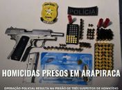 Suspeitos de cometerem homicídios são presos durante operação policial em Arapiraca