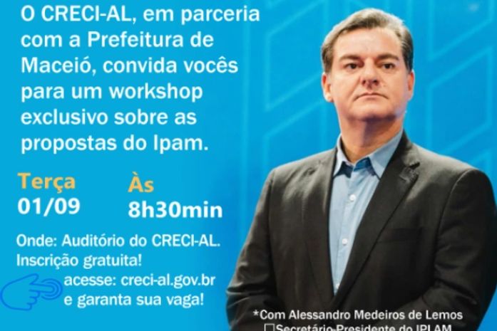 CRECI-AL e Prefeitura de Maceió realizam workshop gratuito sobre o novo Plano Diretor nesta terça-feira (01)