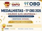 COLÉGIO ALFA FAZ HISTÓRIA NA 11ª OLIMPÍADA BRASILEIRA DE GEOGRAFIA E LEVA ARAPIRACA E ALAGOAS PARA A PRÓXIMA ETAPA