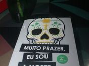 Capa do livro  livro “Muito prazer, eu sou a morte”