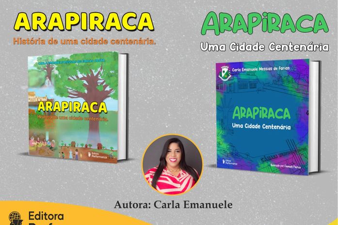 Escritora Arapiraquense Carla Emanuele lança dois livros em Homenagem ao Centenário de Arapiraca