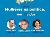 Lives apresentam projetos dos pré-candidatos pelo Podemos Alagoas

