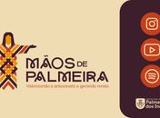 ’Mãos de Palmeira’: Prefeitura de Palmeira dos Índios lança projeto inovador para promover artistas da terra