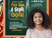 

Escola Municipal Padre Pinho, em Maceió recebe a menina Israelle, TJAL, Defensoria Pública Estadual  e Comissão da Igualdade Racial da OAB no ‘Pode Falar. A Gente Escuta’.