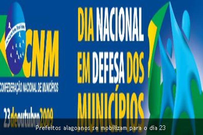 Prefeitos alagoanos se mobilizam para o dia 23