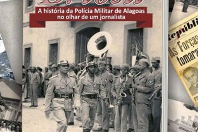 Briosa: a história da PMAL no olhar de um jornalista