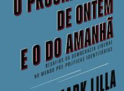 O progressista de ontem e o do amanhã