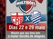 Desafio das Multidões: CRB e CSA praticamente definidos e com algumas novidades