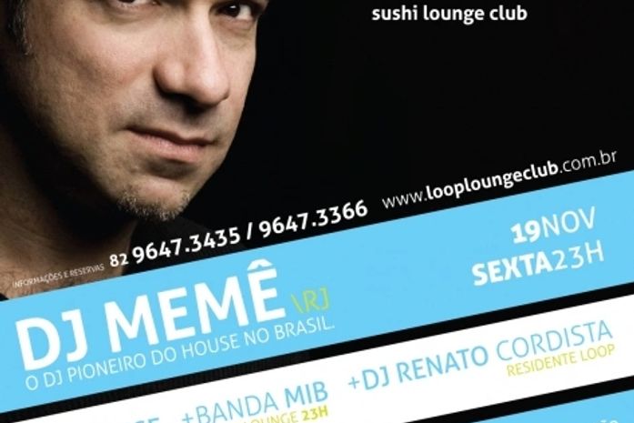 DJ Memê faz festa na Loop Lounge Club nessa sexta-feira