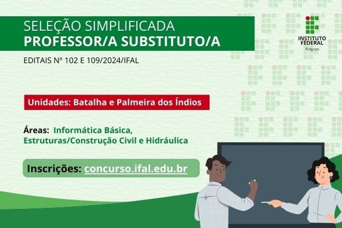 Ifal inicia inscrições para seletiva de professores substitutos dos campus Batalha e Palmeira dos Índios