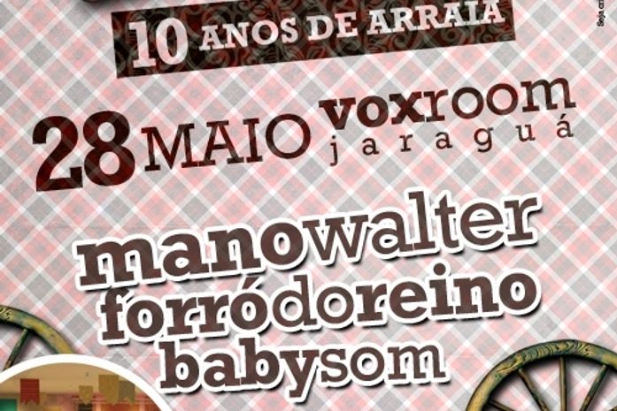 10 anos de Arraiá do Cabeção