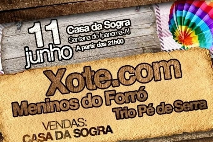 Xote.com é atração do Arraiá do Amor em Santana do Ipanema