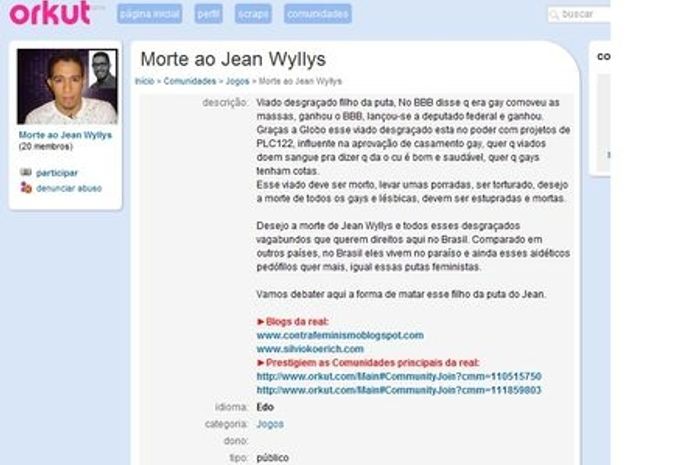 Comunidade no orkut pede tortura e morte de deputado Jean Wyllys