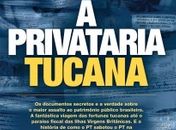 A Privataria Tucana