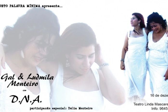 Amanhã tem Gal Monteiro & Ludmila no espetáculo DNA