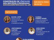 Construção de vínculos em serviços e programas socioassistenciais será tema de MesaCast
