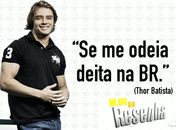 Frases de Thor Batista
