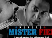 CESMAC exibe documentário “Perdão, Mister Fiel” nesta sexta