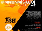 4º Arena Running acontece no Parque Municipal