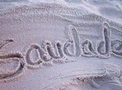 E por falar em saudade...
