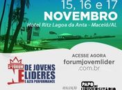 II Fórum de Jovens Líderes chega a Maceió