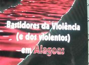 Jornalista e socióloga lançam livro sobre a violência em Alagoas