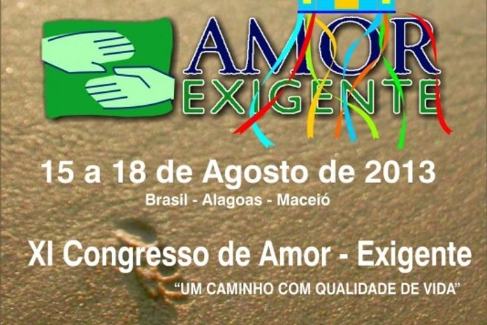 Congresso Nacional do Amor Exigente em Maceió - Participe!