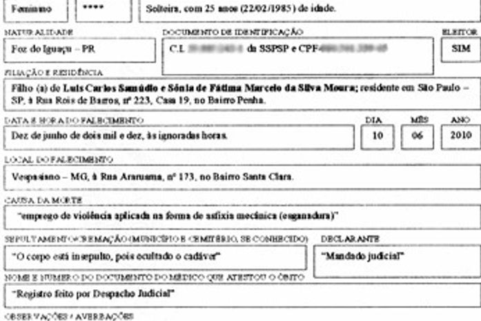 Cartório emite certidão de óbito de Eliza Samudio por 'esganadura'