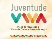 Programa Juventude Viva será lançado em Arapiraca na quinta-feira, dia 21
